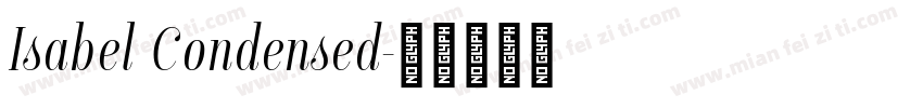 Isabel Condensed字体转换